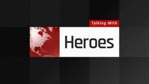 talking with heroes