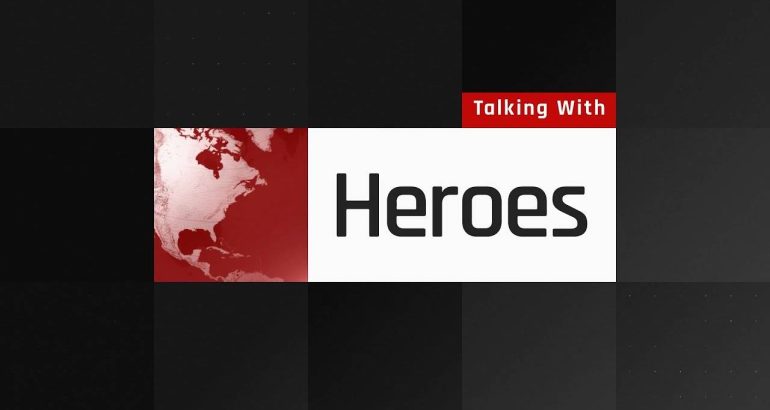 talking with heroes